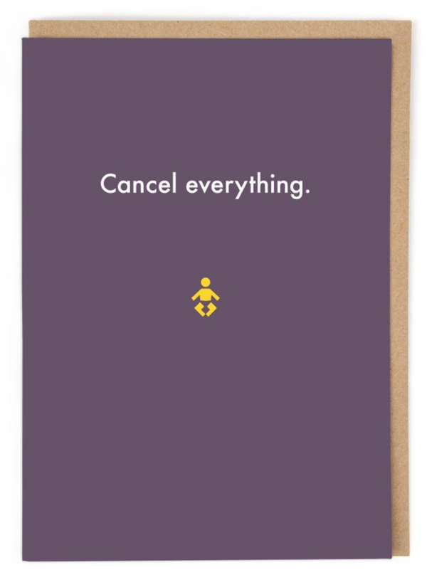 Cancel Everything New Baby Card