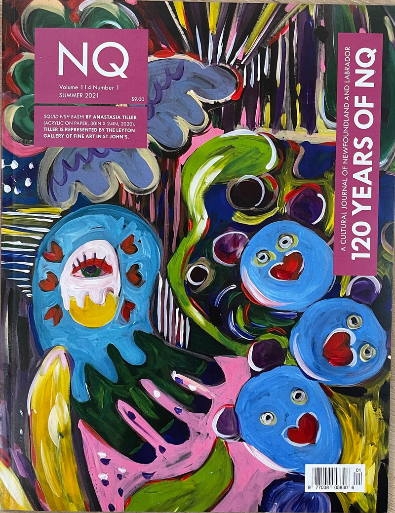 Newfoundland Quarterly Magazine SUMMER 2021 (120 Years Of NQ - 3 Covers!)