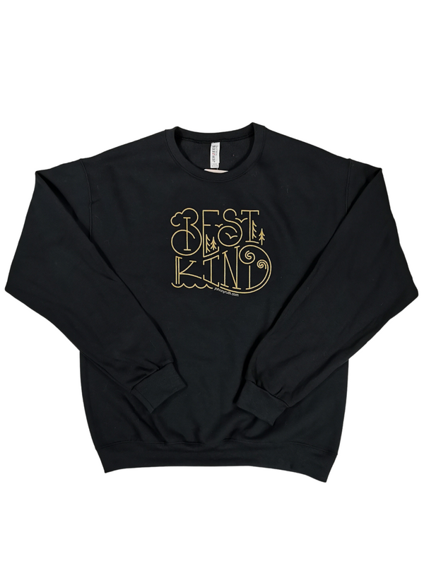 Best Kind Sweatshirt
