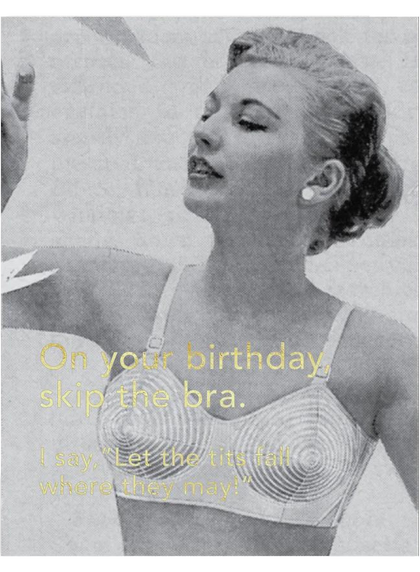 Skip The Bra Card