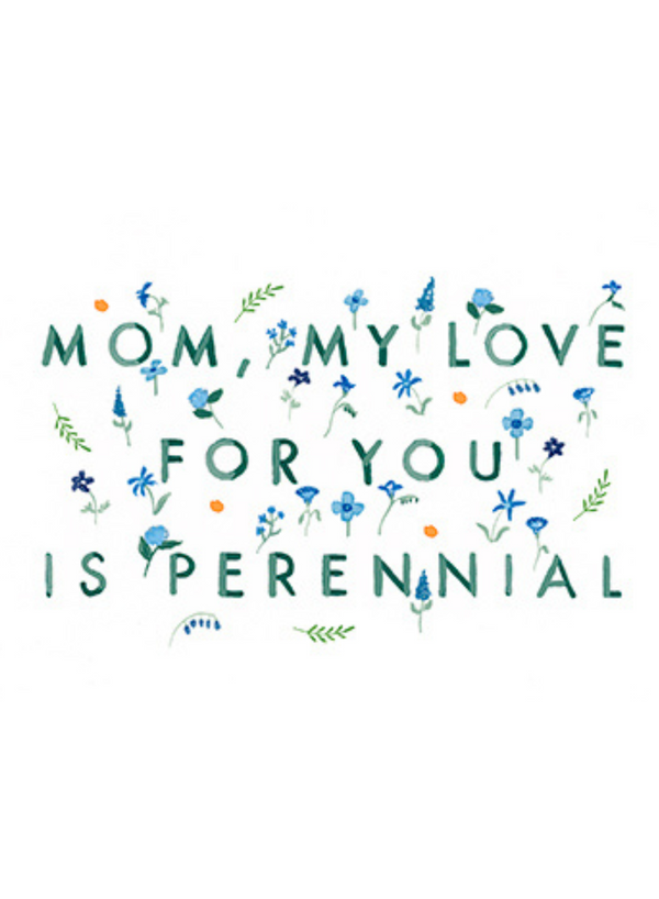 Love is Perennial Card