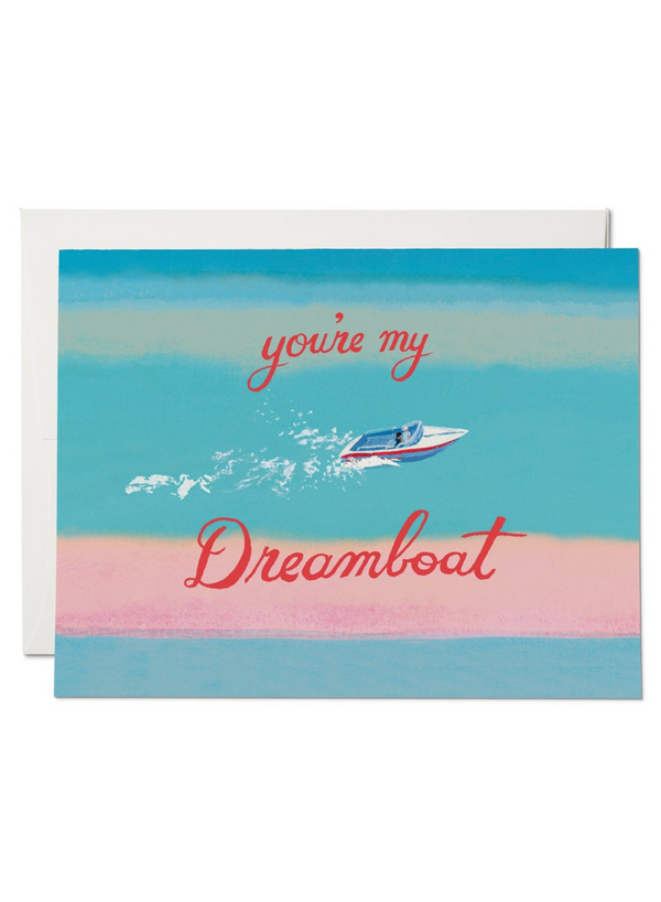 My Dreamboat Valentine Card