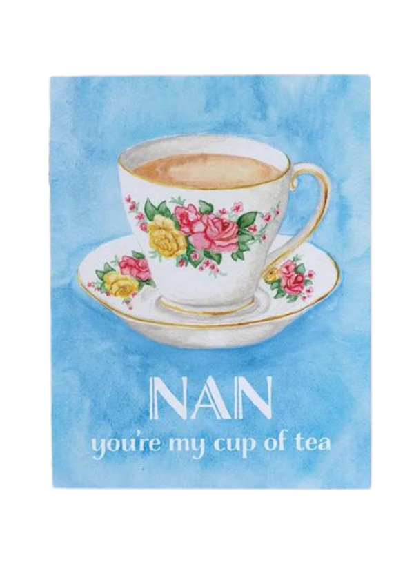 Nan Cup Of Tea Card