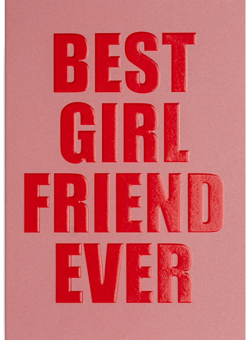 Best Girl Friend Ever Card
