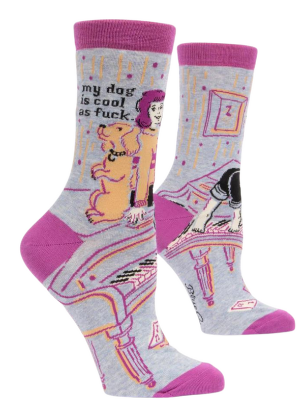 My Dog is Cool as Fuck Women's Socks