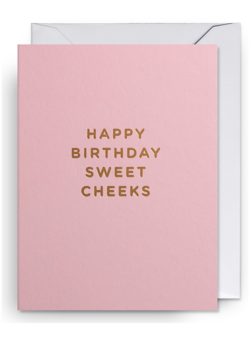 Happy Birthday Sweet Cheeks Mini Card