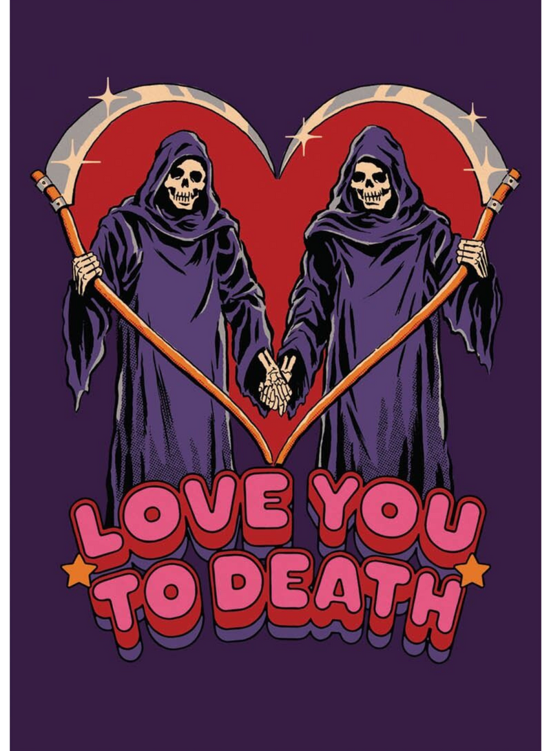 Love You to Death Card