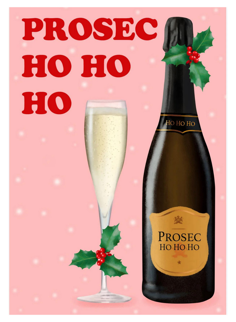 Prosec Ho Ho Ho Card