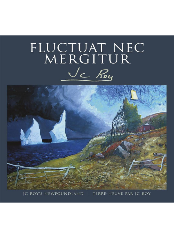 Fluctuat Nec Mergitur-J C Roy