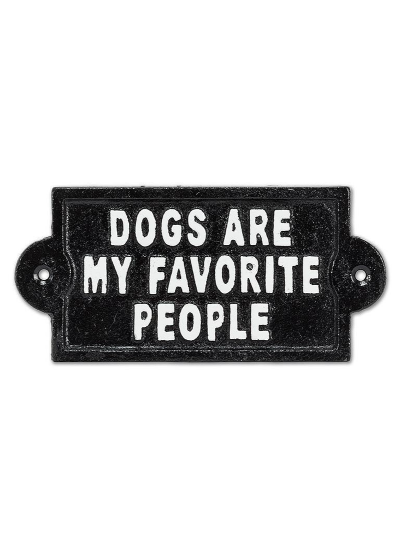 Dogs Are My Favourite Sign