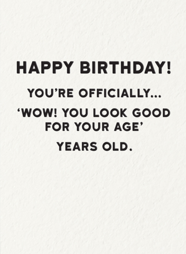 Officially Good for Your Age Card