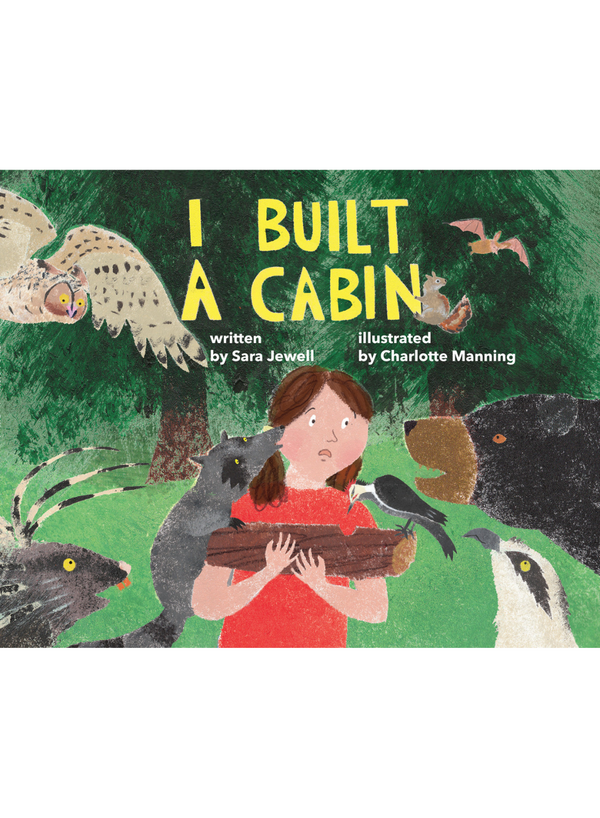 I Built A Cabin Book
