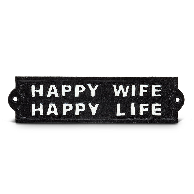 Happy Wife Happy Life Sign