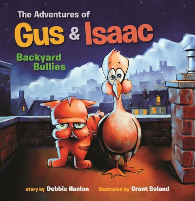 Adventures of Gus & Isaac - Backyard Bullies