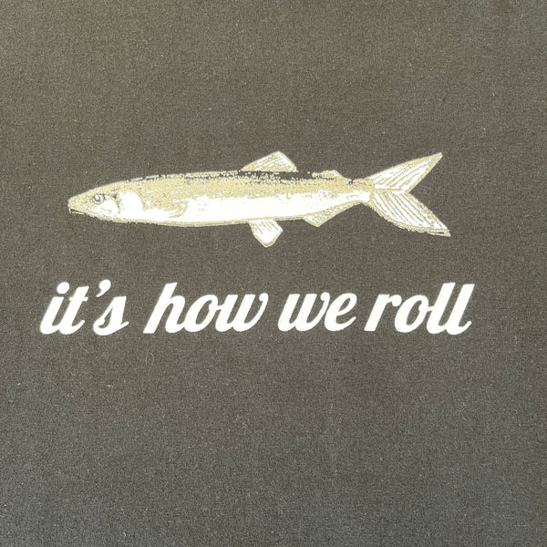 Capelin, It’s How We Roll Unisex T-Shirt