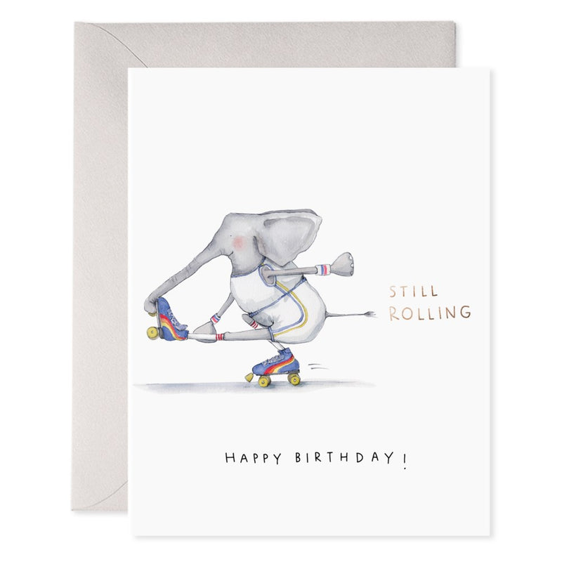 Still Rolling Birthday Card
