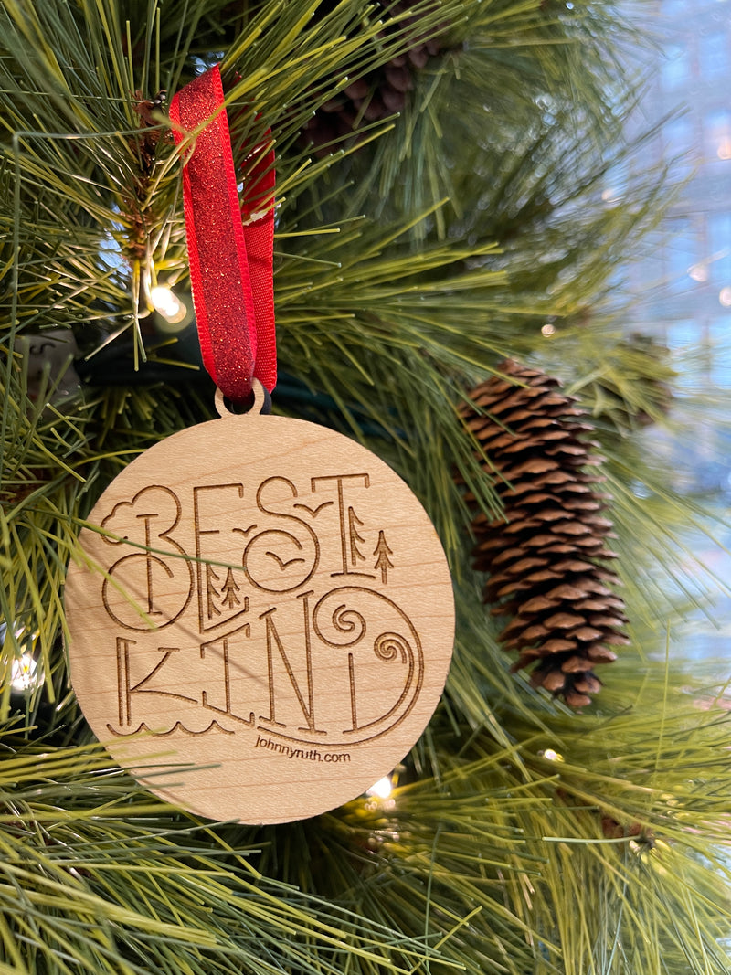 Best Kind Ornament