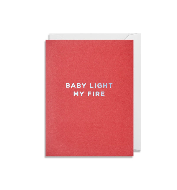 Baby Light My Fire Mini Card