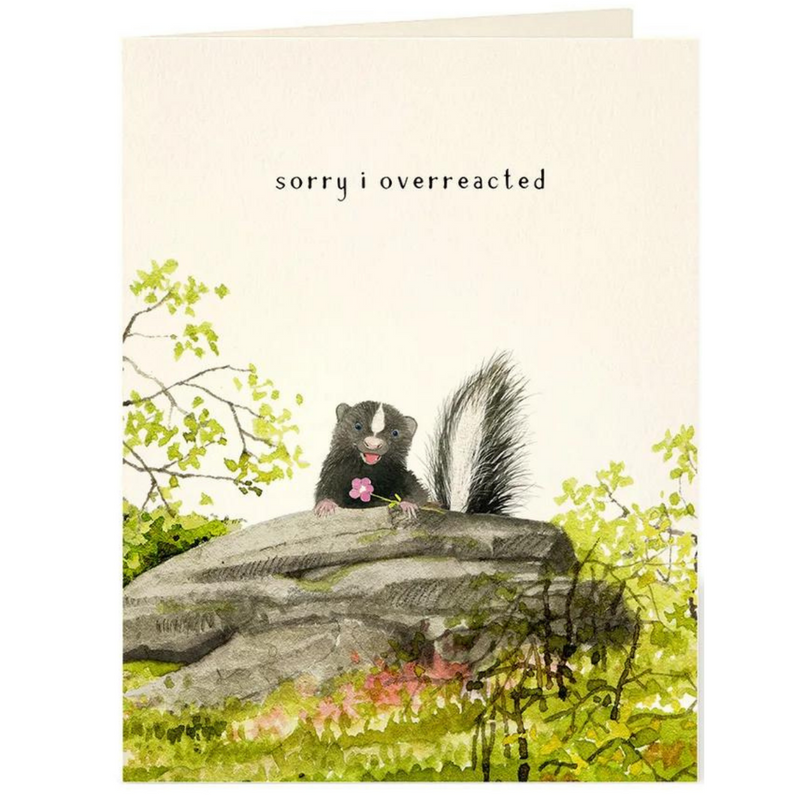 Sorry I Overreacted Card