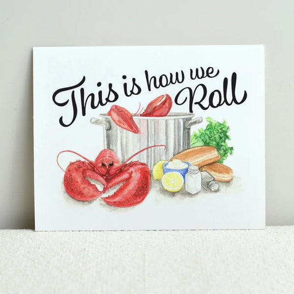 This Is How We (Lobster) Rolls Print 8x10