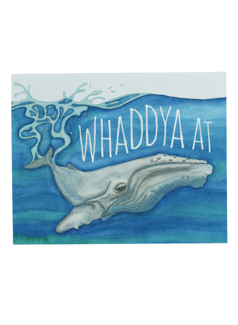 Whaddya At Print 8 x10
